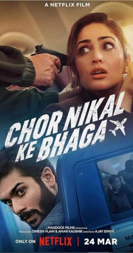 فيلم Chor Nikal Ke Bhaga 2023 مترجم اونلاين