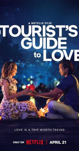 فيلم A Tourist’s Guide to Love 2023 مترجم اونلاين