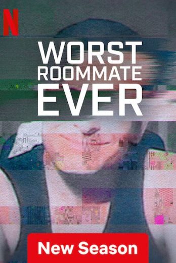 مسلسل Worst Roommate Ever الموسم الثاني