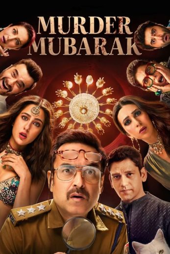 فيلم Murder Mubarak 2024 مترجم