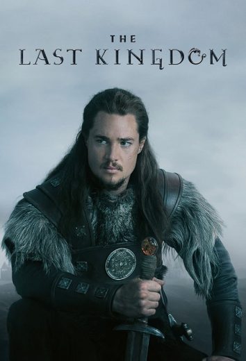 مسلسل The Last Kingdom الموسم الاول مترجم كامل