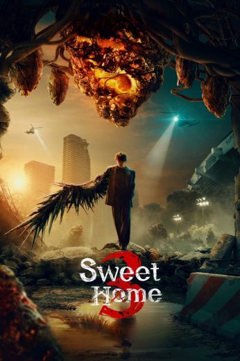 مسلسل Sweet Home الموسم الثالث مترجم كامل