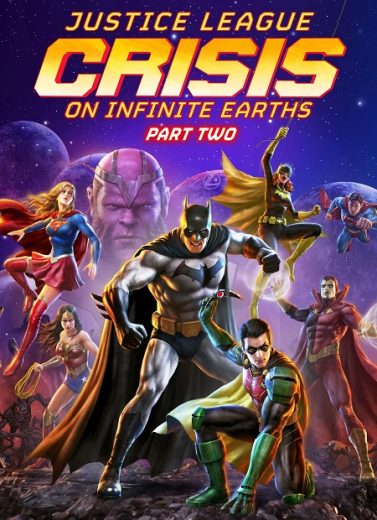 كرتون Justice League: Crisis on Infinite Earths – Part Two 2024 مترجم اونلاين