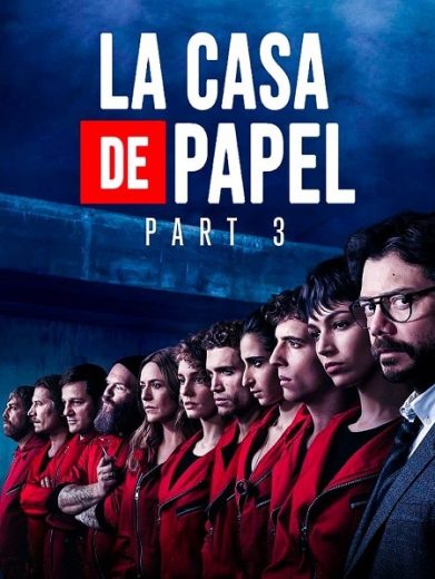 مسلسل La casa de papel الموسم الثالث مترجم كامل