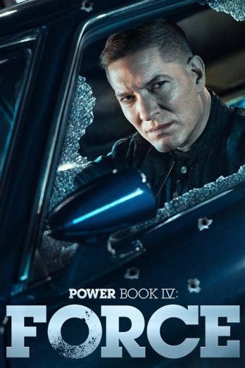 مسلسل Power Book IV Force الموسم الثاني مترجم كامل