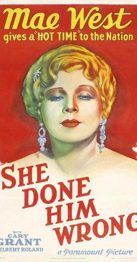 مشاهدة فيلم She Done Him Wrong 1933 مترجم