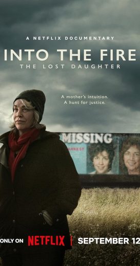 مسلسل Into the Fire: The Lost Daughter الموسم الأول