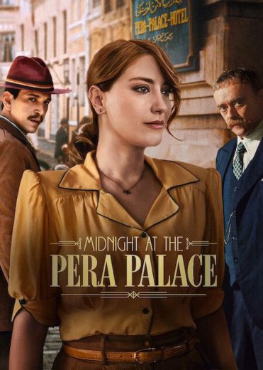 مسلسل Midnight at the Pera Palace الموسم الثاني