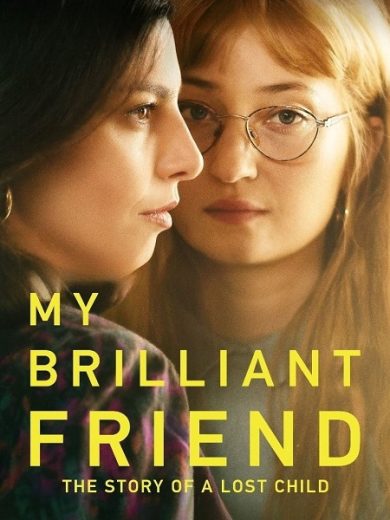 مسلسل My Brilliant Friend الموسم الرابع مترجم كامل