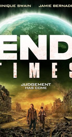 مشاهدة فيلم End Times 2023 مترجم