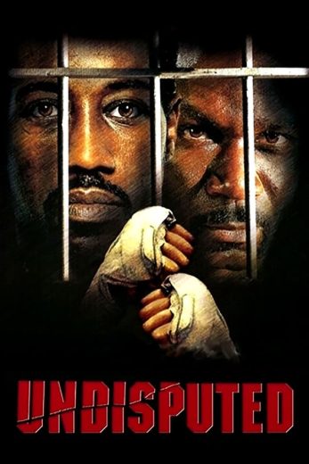 فيلم 2002 Undisputed مترجم