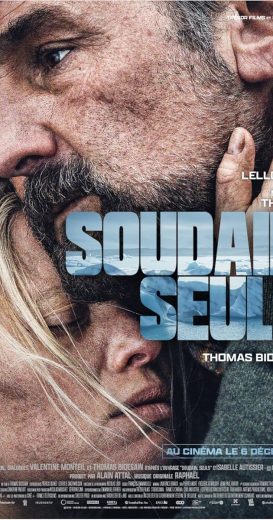 مشاهدة فيلم Soudain seuls 2024 مترجم