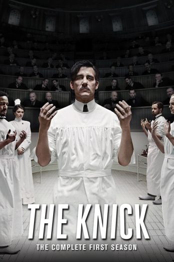 مسلسل The Knick الموسم الاول مترجم كامل