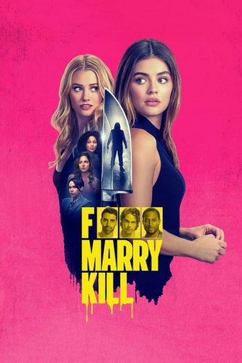 مشاهدة فيلم F Marry Kill 2025 مترجم