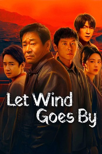 مسلسل دع الرياح تمر Let Wind Goes By الحلقة 10 مترجمة