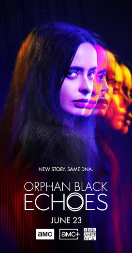 مسلسل Orphan Black: Echoes مترجم كامل