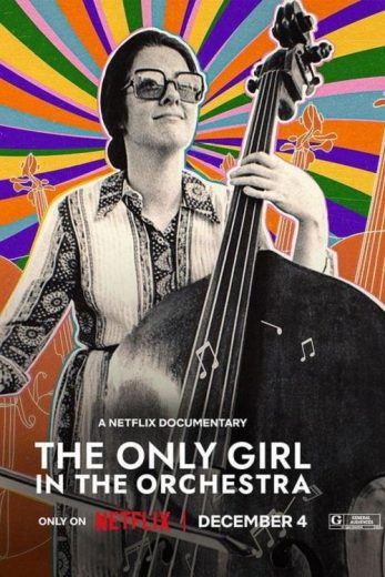 مشاهدة فيلم The Only Girl in the Orchestra 2024 مترجم