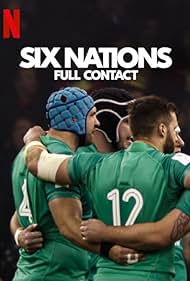 مسلسل Six Nations: Full Contact الموسم الاول مترجم كامل