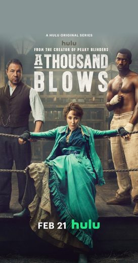 مسلسل A Thousand Blows الموسم الاول مترجم كامل